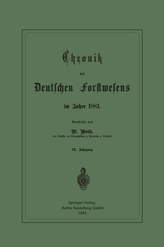 Chronik des Deutschen Forstwesens im Jahre 1883