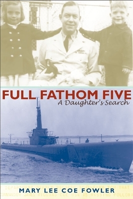 Full Fathom Five - Mary Fowler