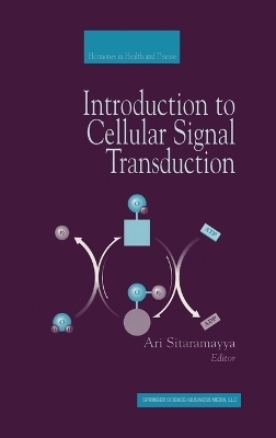 Introduction to Cellular Signal Transduction