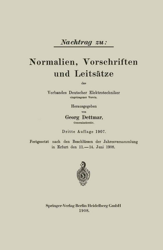 Nachtrag zu: Normalien, Vorschriften und Leitsätze des Verbandes Deutscher Elektrotechniker