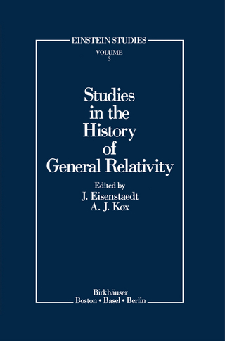 Studies in the History of General Relativity