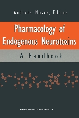 Handbook of Endogenous Neurotoxins - 
