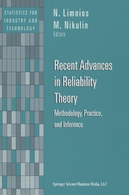Recent Advances in Reliability Theory