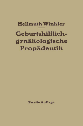 Geburtshilflich-gynäkologische Propädeutik
