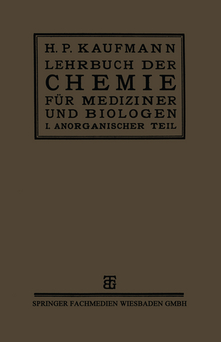 Lehrbuch der Chemie für Mediziner und Biologen