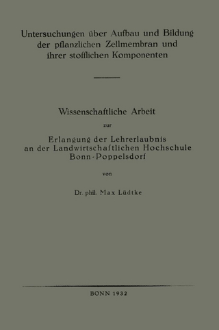 Untersuchungen über Aufbau und Bildung der pflanzlichen Zellmembran und ihrer stofflichen Komponenten
