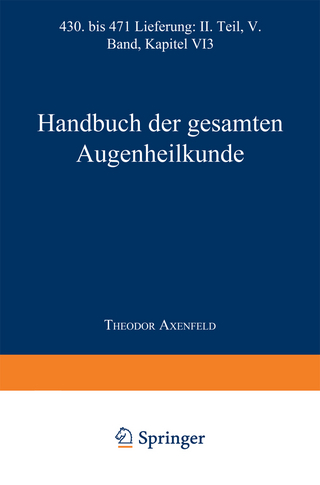 Handbuch der Gesamten Augenheilkunde