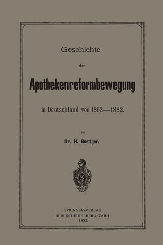 Geschichte der Apothekenreformbewegung in Deutschland von 1862–1882