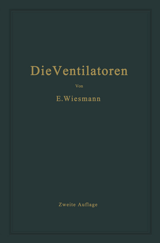Die Ventilatoren