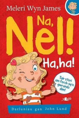 Na, Nel! Ha, Ha! -  James Meleri Wyn James