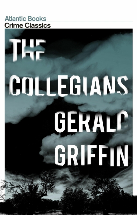 Collegians -  Gerald Griffin