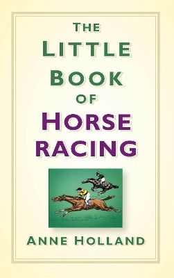 The Little Book of Horse Racing