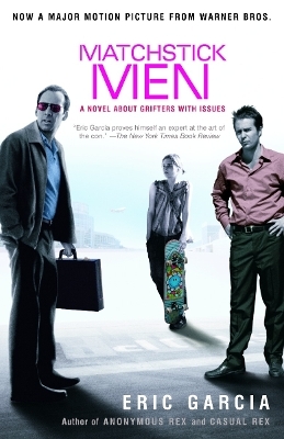 Matchstick Men - Eric Garcia