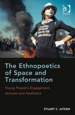 Ethnopoetics of Space and Transformation