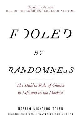 Fooled by Randomness - Nassim Nicholas Taleb