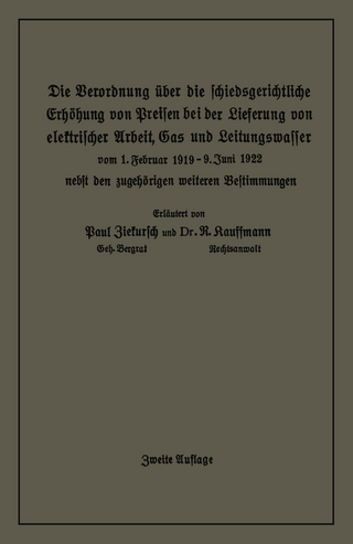 Die Verordnung über die schiedsgerichtliche Erhöhung von Preisen bei der Lieferung von elektrischer Arbeit, Gas und Leitungswasser