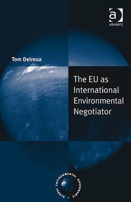 EU as International Environmental Negotiator