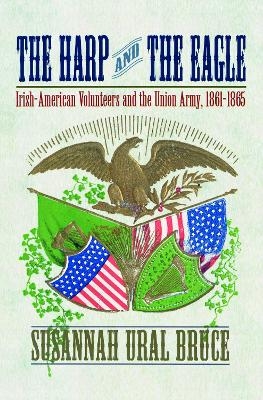 The Harp and the Eagle - Susannah J. Ural