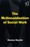 McDonaldization of Social Work