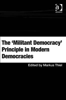'Militant Democracy' Principle in Modern Democracies - 