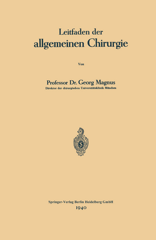 Leitfaden der allgemeinen Chirurgie