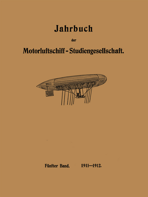 Jahrbuch der Motorluftschiff-Studiengesellschaft - R. Assmann, L. Prandtl, O. F&ouml;ppl, Paul Daimler
