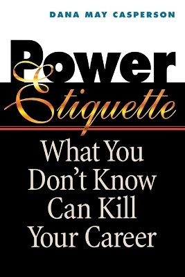 Power Etiquette