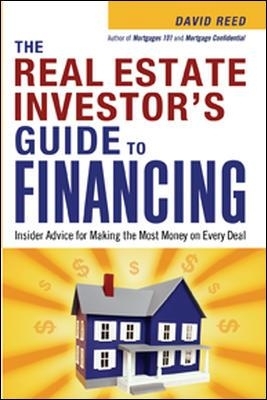 The Real Estate Investor's Guide to Financing