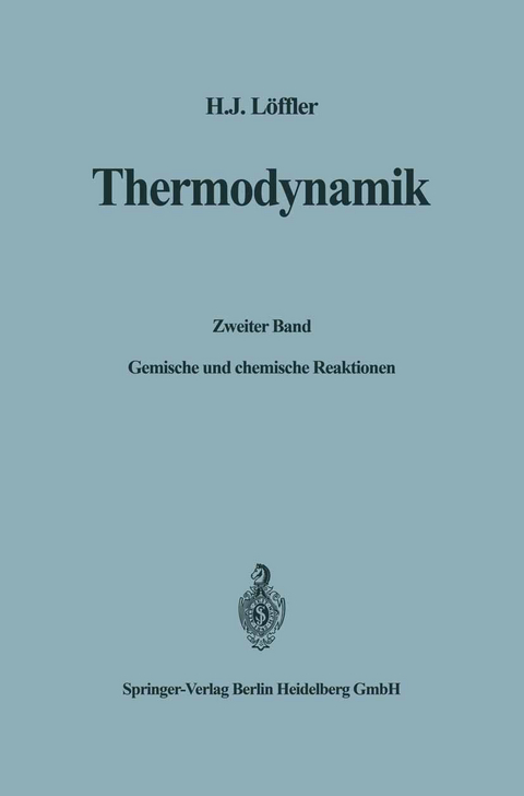 Thermodynamik - Hans J&uuml;rgen L&ouml;ffler
