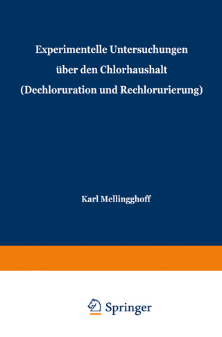 Experimentelle Untersuchungen über den Chlorhaushalt (Dechloruration und Rechlorurierung)