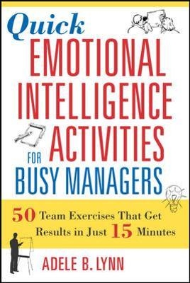 Quick Emotional Intelligence Activities for Busy Managers