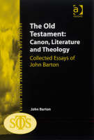 Old Testament: Canon, Literature and Theology