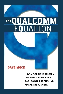 The Qualcomm Equation