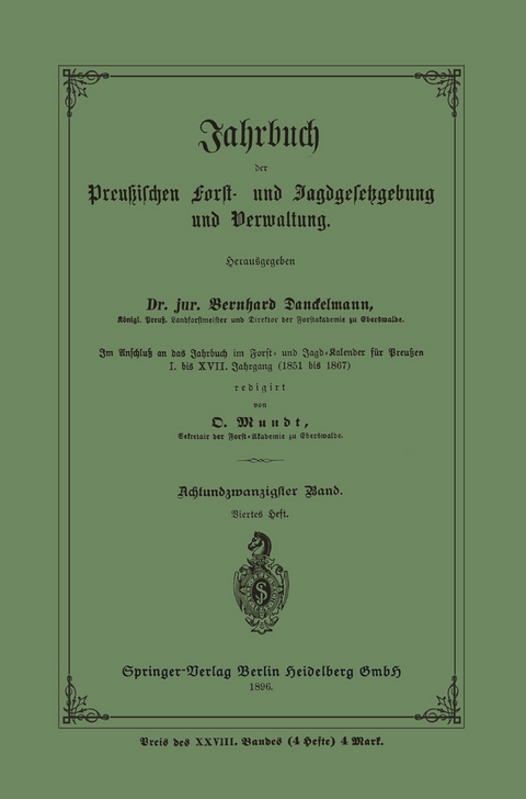 Jahrbuch der Preu&szlig;ischen Frost- und Jagdgesetzgebung und Verwaltung - 