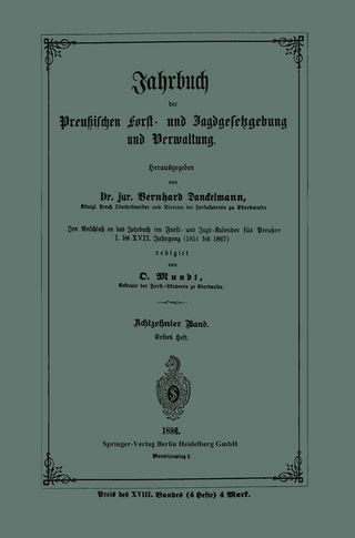 Jahrbuch der Preußischen Forst- und Jagdgesetzgebung und Verwaltung