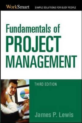 Fundamentals of Project Management - James P. Lewis