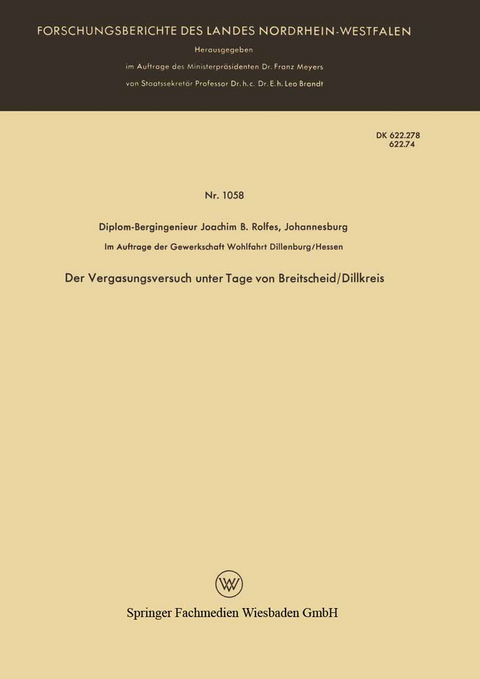 Der Vergasungsversuch unter Tage von Breitscheid/Dillkreis - Joachim B. Rolfes
