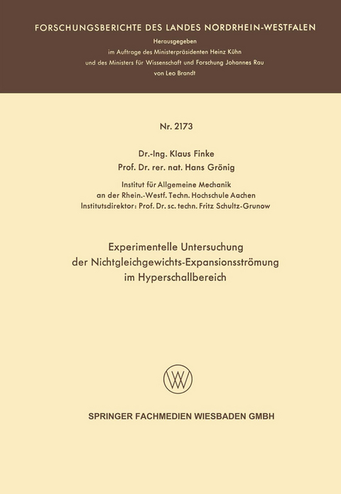 Experimentelle Untersuchung der Nichtgleichgewichts-Expansionsstr&ouml;mung im Hyperschallbereich - Klaus Hans Finke