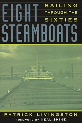 Eight Steamboats - Patrick Livingston