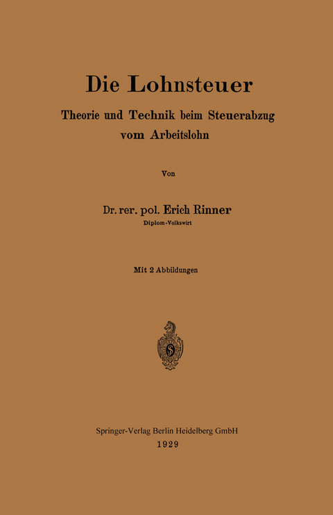 Die Lohnsteuer - Erich Rinner