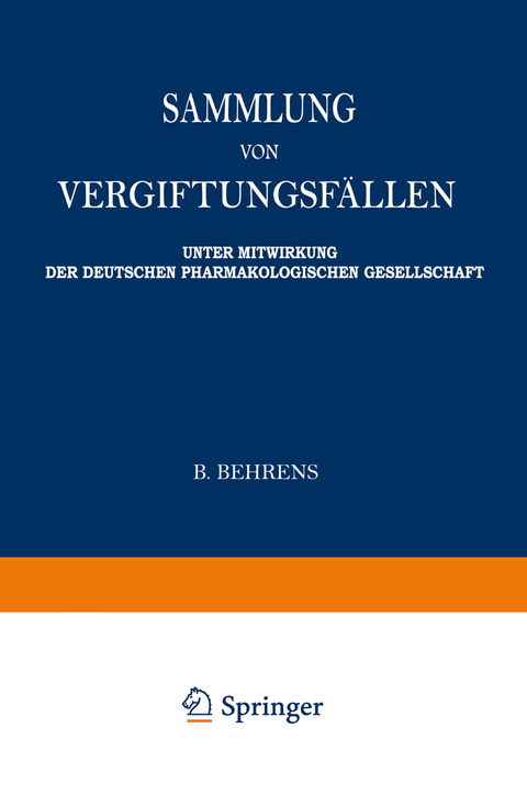 Sammlung von vergiftungsf&auml;llen - Wieland F&uuml;hner
