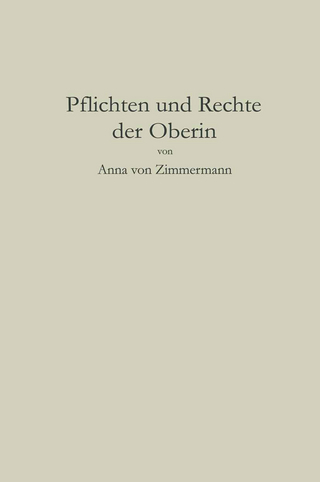 Pflichten und Rechte der Oberin