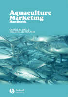 Aquaculture Marketing Handbook - Carole R. Engle, Kwamena K. Quagrainie