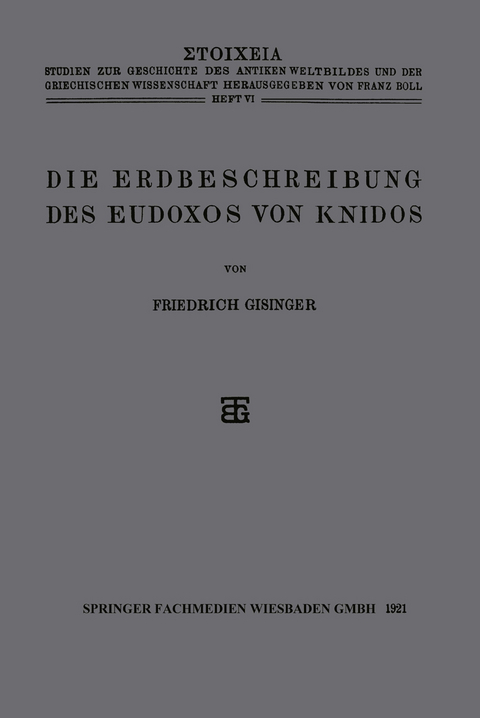 Die Erdbeschreibung des Eudoxos von Knidos - Friedrich Gisinger