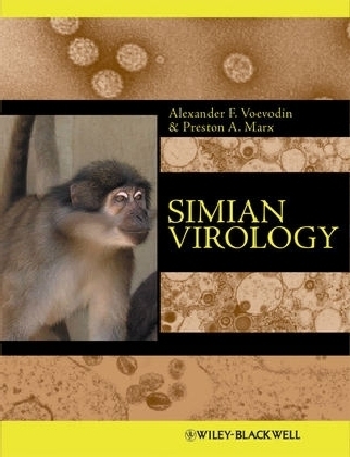 Simian Virology - Alexander F. Voevodin, Preston A. Marx