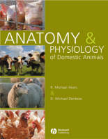 Anatomy and Physiology of Domestic Animals - R. Michael Akers, D. Michael Denbow