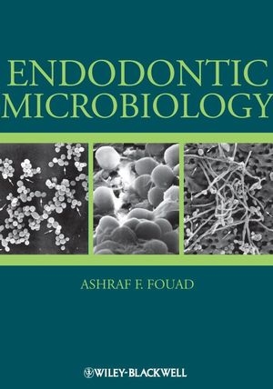 Endodontic Microbiology - Ashraf F. Fouad