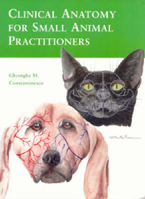 Clinical Anatomy for the Small Animal Practitioner