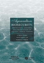 Aquaculture Biosecurity - A. David Scarfe, Cheng-Sheng Lee, Patricia J. O'Bryen
