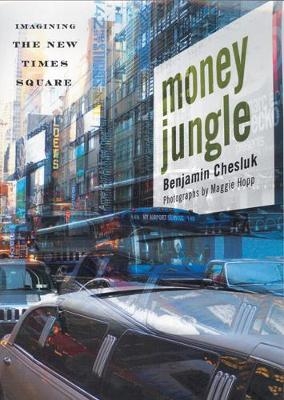 Money Jungle - Benjamin Chesluk